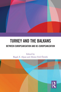 Cover image: Turkey and the Balkans 1st edition 9781032389370