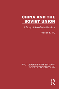 Imagen de portada: China and the Soviet Union 1st edition 9781032373041