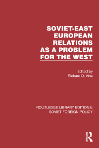 Imagen de portada: Soviet-East European Relations as a Problem for the West 1st edition 9781032376806