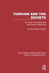 Imagen de portada: Turkism and the Soviets 1st edition 9781032376608