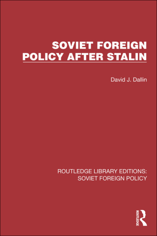Cover image: Soviet Foreign Policy after Stalin 1st edition 9781032348605