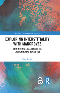 Cover image: Exploring Interstitiality with Mangroves 1st edition 9781032260914
