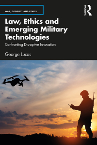 صورة الغلاف: Law, Ethics and Emerging Military Technologies 1st edition 9781032227283