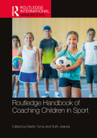 Titelbild: Routledge Handbook of Coaching Children in Sport 1st edition 9781032058191