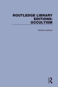 صورة الغلاف: Routledge Library Editions: Occultism 1st edition 9780367336028