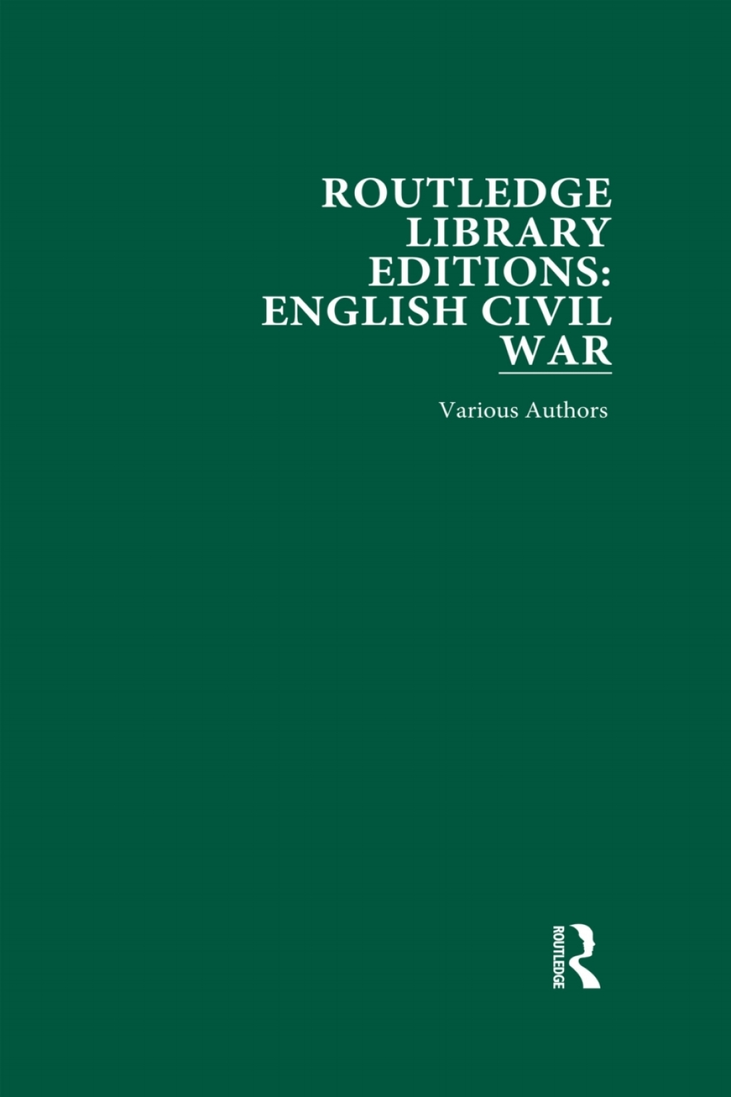 Routledge Library Editions: English Civil War 1st Edition