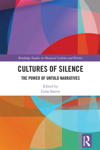 صورة الغلاف: Cultures of Silence 1st edition 9781032071701