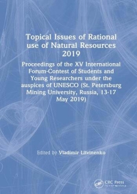 表紙画像: Topical Issues of Rational use of Natural Resources 2019 1st edition 9780367857134