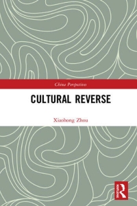 Cover image: Cultural Reverse 1st edition 9781032335964