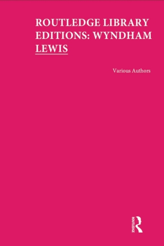Omslagafbeelding: Routledge Library Editions: Wyndham Lewis 1st edition 9781032057255