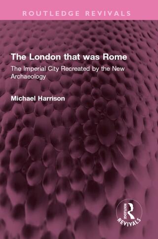Immagine di copertina: The London that was Rome 1st edition 9781032388830