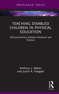 Omslagafbeelding: Teaching Disabled Children in Physical Education 1st edition 9781032008950