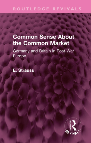 Cover image: Common Sense About the Common Market 1st edition 9781032398266