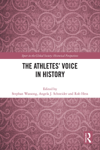 Cover image: The Athletes’ Voice in History 1st edition 9781032389226