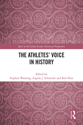 Imagen de portada: The Athletes’ Voice in History 1st edition 9781032389233