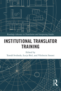 Cover image: Institutional Translator Training 1st edition 9781032125794