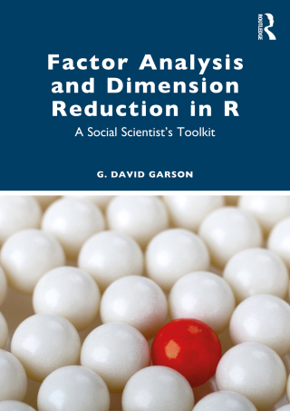Immagine di copertina: Factor Analysis and Dimension Reduction in R 1st edition 9781032246680