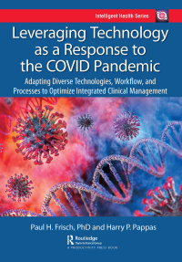 表紙画像: Leveraging Technology as a Response to the COVID Pandemic 1st edition 9780367769307