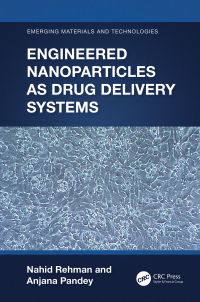 Titelbild: Engineered Nanoparticles as Drug Delivery Systems 1st edition 9781032171760