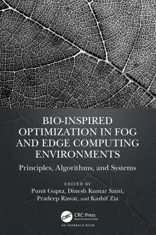 Cover image: Bio-Inspired Optimization in Fog and Edge Computing Environments 1st edition 9781032345895
