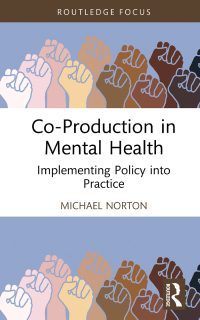 Cover image: Co-Production in Mental Health 1st edition 9781032138596