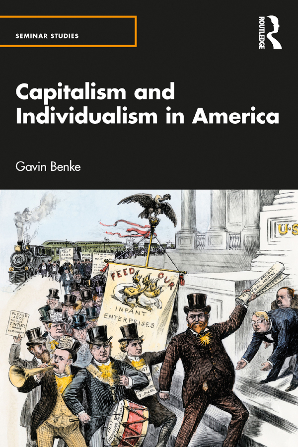 Capitalism and Individualism in America 1st Edition