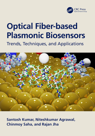 Imagen de portada: Optical Fiber-based Plasmonic Biosensors 1st edition 9781032152394