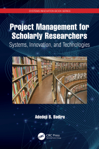 表紙画像: Project Management for Scholarly Researchers 1st edition 9781032080963