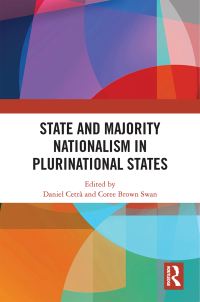 Cover image: State and Majority Nationalism in Plurinational States 1st edition 9781032403816