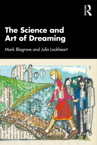 表紙画像: The Science and Art of Dreaming 1st edition 9780367479961