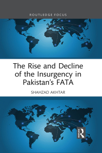 Immagine di copertina: The Rise and Decline of the Insurgency in Pakistan’s FATA 1st edition 9781032393308