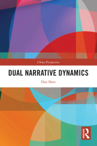 Cover image: Dual Narrative Dynamics 1st edition 9781032403465