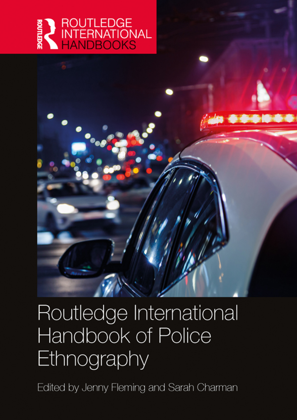 Routledge International Handbook of Police Ethnography 1st Edition