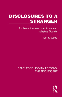 Cover image: Disclosures to a Stranger 1st edition 9781032381282