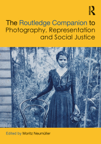 Omslagafbeelding: The Routledge Companion to Photography, Representation and Social Justice 1st edition 9781032112947