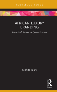 Cover image: African Luxury Branding 1st edition 9781032129617