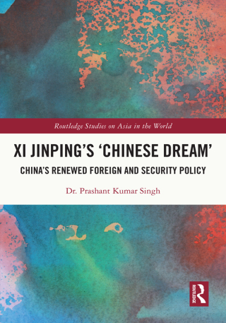 Cover image: Xi Jinping’s ‘Chinese Dream’ 1st edition 9781032375328