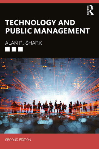 Cover image: Technology and Public Management 2nd edition 9781032341125