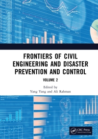 صورة الغلاف: Frontiers of Civil Engineering and Disaster Prevention and Control Volume 2 1st edition 9781032391038