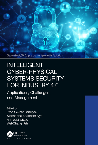 Cover image: Intelligent Cyber-Physical Systems Security for Industry 4.0 1st edition 9781032148359