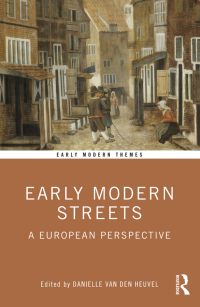 表紙画像: Early Modern Streets 1st edition 9781138599840