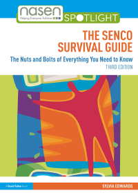 Cover image: The SENCO Survival Guide 3rd edition 9781032219479