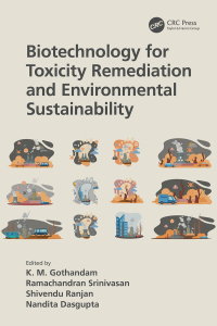 صورة الغلاف: Biotechnology for Toxicity Remediation and Environmental Sustainability 1st edition 9781032319230