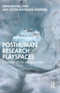 Cover image: Posthuman research playspaces 1st edition 9781032372334