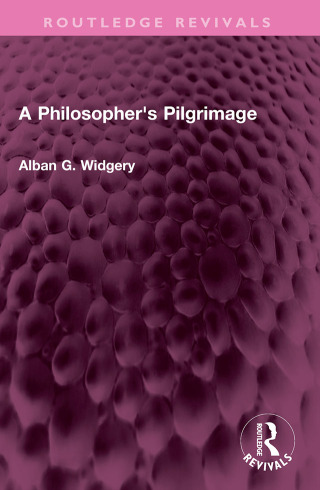 Imagen de portada: A Philosopher's Pilgrimage 1st edition 9781032407326