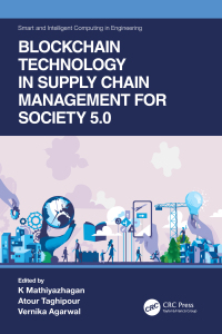 Imagen de portada: Blockchain Technology in Supply Chain Management for Society 5.0 1st edition 9781032006291