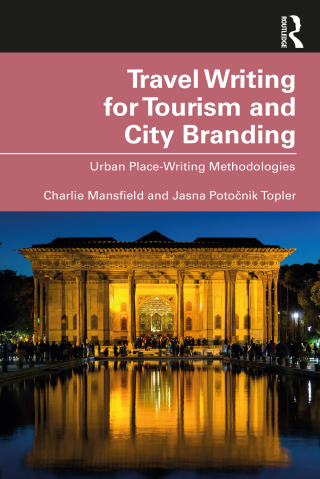 Cover image: Travel Writing for Tourism and City Branding 1st edition 9781032014722