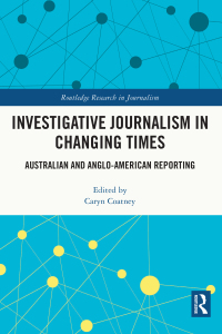 Omslagafbeelding: Investigative Journalism in Changing Times 1st edition 9781032246901