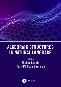 Cover image: Algebraic Structures in Natural Language 1st edition 9781032071046