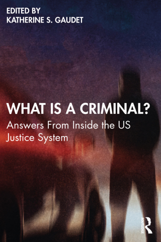 صورة الغلاف: What Is a Criminal? 1st edition 9780367770273